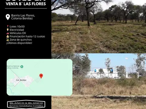 LOTES EN VENTA!-Barrio Las Flores – Colonia Benitez