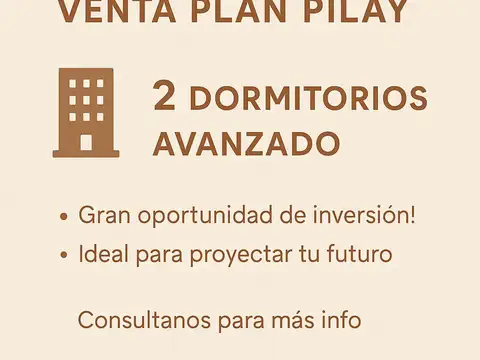 VENTA PLAN PILAY –  2 DORMITORIOS SIN ADJUDICAR 