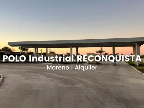 Alquiler Nave Industrial en Polo Reconquista Acc. Oeste Y Au del Buen Ayre