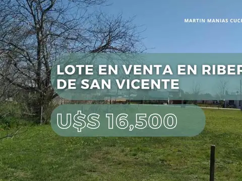 LOTE EN VENTA EN RIBERAS DE SAN VICENTE