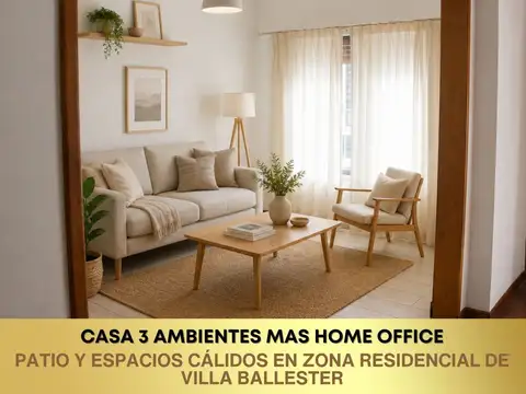 Venta casa 3 ambientes en Villa Ballester | Terraza con parrilla, 2 dormitorios y home office