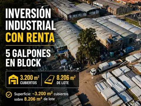 VENTA EN BLOCK 5 GALPONES OPORTUNIDAD 9 DE ABRIL RENTADO