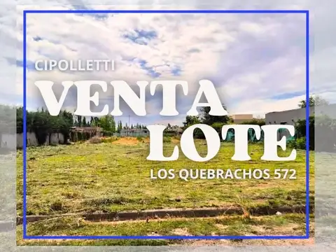 Lote en venta los qubrachos 572 cipolletti