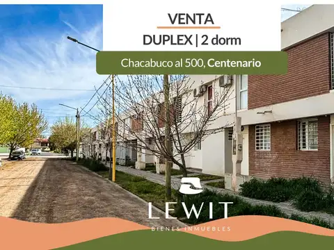 VENTA DUPLEX 2 DORMITORIOS CON COCHERA Y PARRILLA EN CENTENARIO