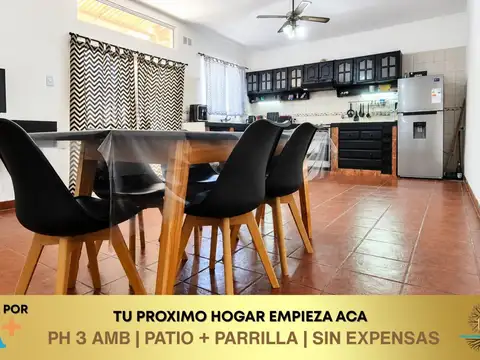 PH 3 Ambientes con Patio, Parrilla y Balcón | Sin Expensas | Apto Crédito