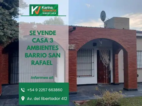 CASA EN VENTA BARRIO SAN RAFAEL