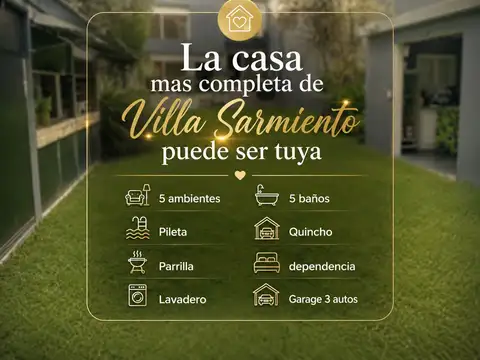 VENTA CASA VILLA SARMIENTO 5 AMB PARQUE Y PILETA