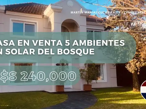CASA EN VENTA 5 AMBIENTES EN SOLAR DEL BOSQUE