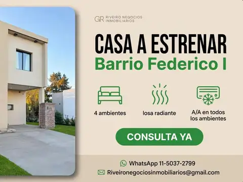 VENTA CASA A ESTRENAR B° FEDERICO I
