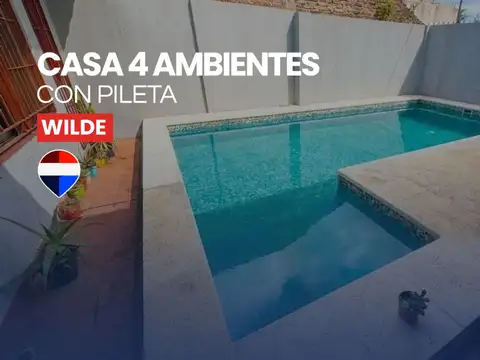 Casa en Venta 4 ambientes con pileta / Wilde