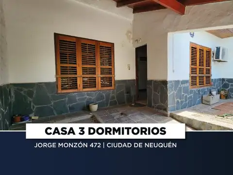 VENTA CASA 3 DORMITORIOS | MONZÓN 472 NEUQUÉN
