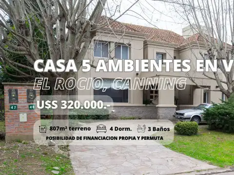 CASA 5 AMBIENTES EN VENTA EN EL ROCIO CANNING