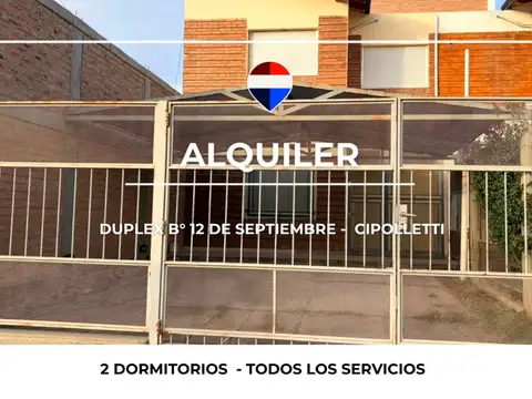 ALQUILER DUPLEX 2 DORMITORIOS  CIPOLLETTI