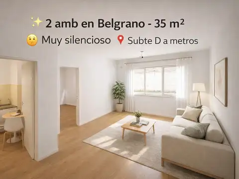 Oficina / Departamento 2 Amb – 35 m² + Baulera – Silencioso – Apto Profesional y Vivienda – A 2 cuadras del Subte D – Barrancas de Belgrano (Sucre 2320)