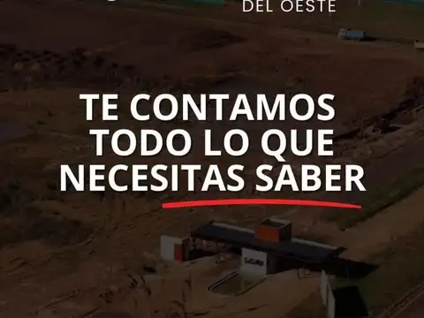 Terreno en  La Reserva del Oeste Etapa 3