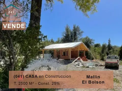 (041) EL BOLSON (Mallin Ahogado) Casa en construcción con terrreno de 2.500 m2