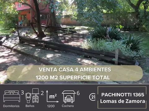 VENTA CASA 4 AMBIENTES LOMAS DE ZAMORA RETASADA