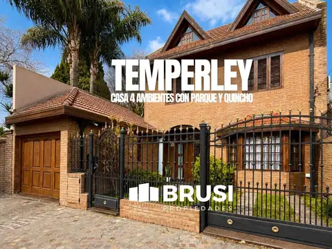CASA EN VENTA EN TEMPERLEY - 3 PLANTAS - 4 AMBIENTES - CON QUINCHO