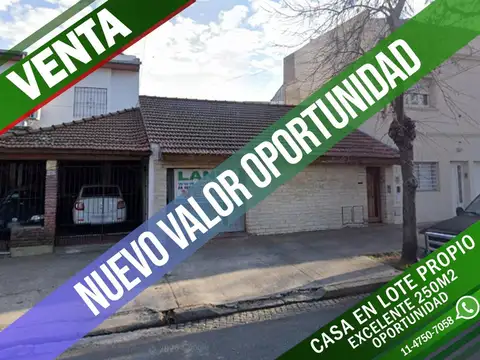 CASA LOTE PROPIO :: OPORTUNIDAD UNICA :: 250MTS2