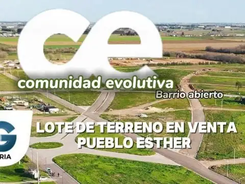 Lote de 300 m2 en venta, barrio abierto "COMUNIDAD EVOLUTIVA" Pueblo Esther