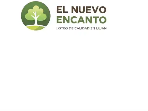 TERRENOS EN VENTA , EL NUEVO ENCANTO -LUJAN